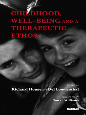 cover image of Childhood, Well-Being and a Therapeutic Ethos